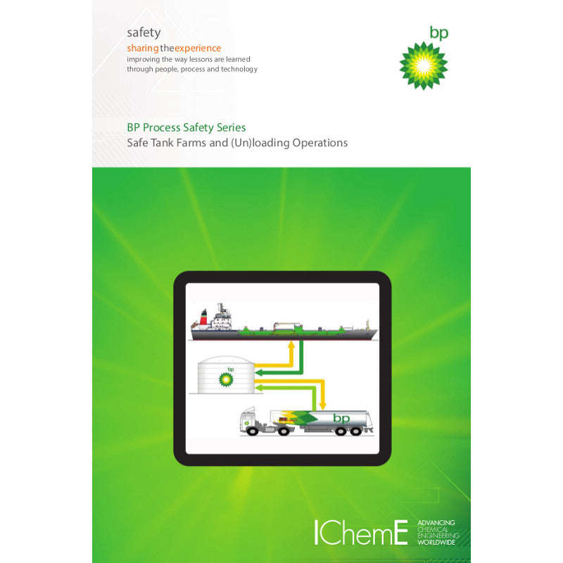 BP - Safe Tank Farms and (Un)Loading Operations, 4th Edition, 2008, paperback