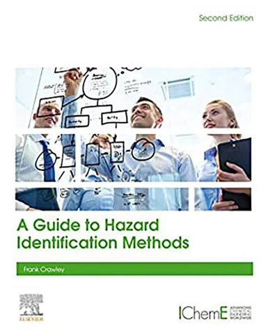 A Guide to Hazard Identification Methods - Second Edition