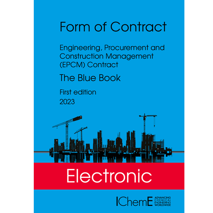 The Blue Book, Engineering, Procurement and Construction Management (EPCM) Contract, 1st Edition, 2023, Printable PDF