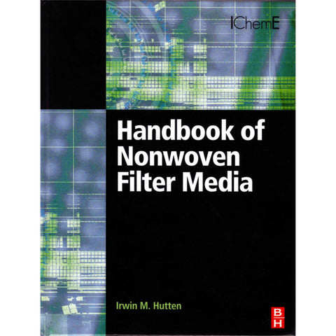 Handbook of Nonwoven Filter Media, 2nd Edition