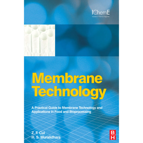 Membrane Technology, 1st Edition
