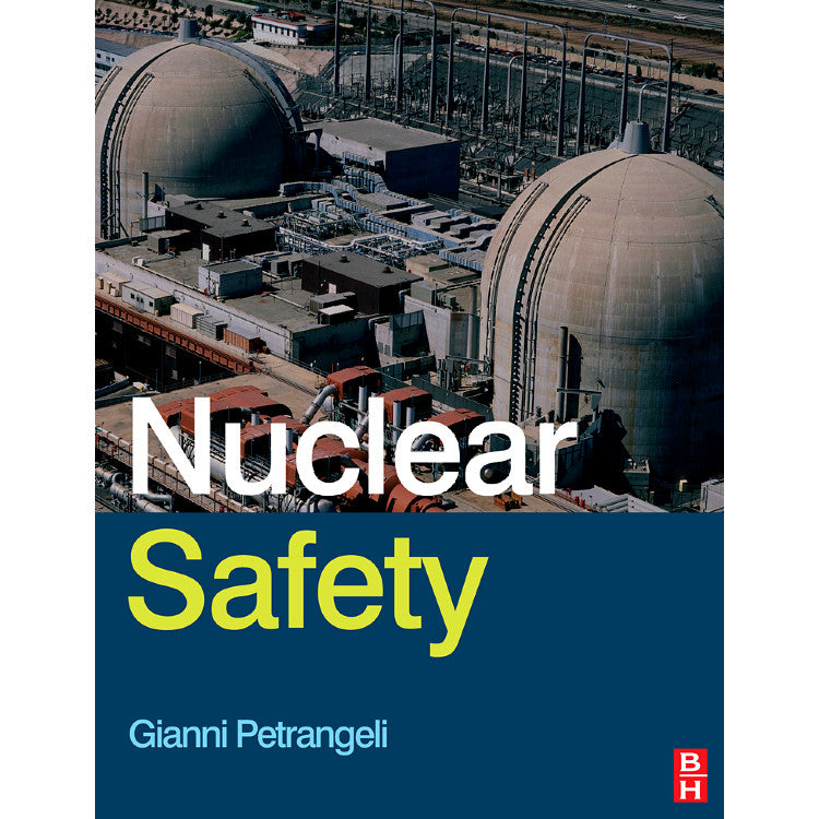 Nuclear Safety, 1st Edition