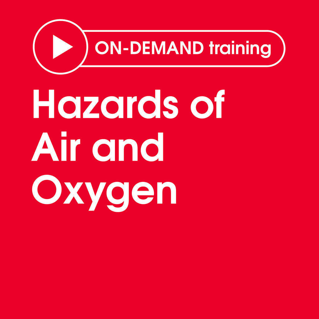 Hazards of Air and Oxygen
