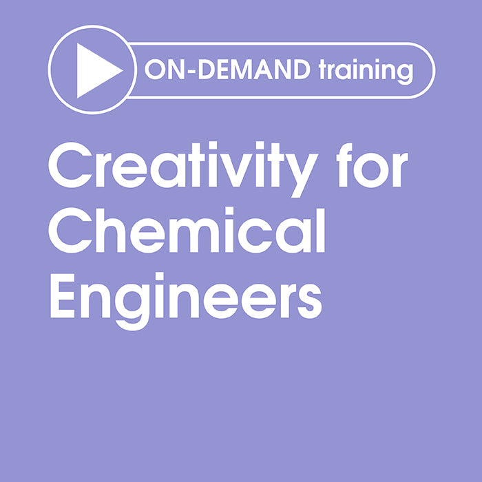 Creativity for Chemical Engineers - Full series for multiple users