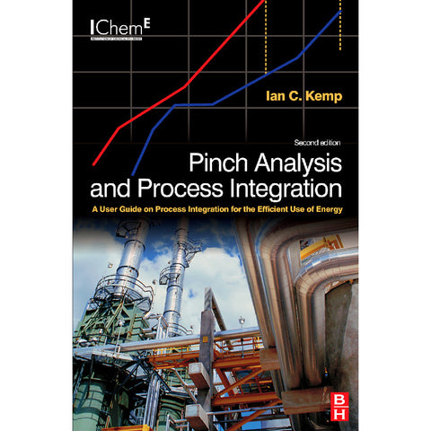 Pinch Analysis and Process Integration, 2nd Edition