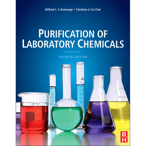 Purification of Laboratory Chemicals, 7th Edition