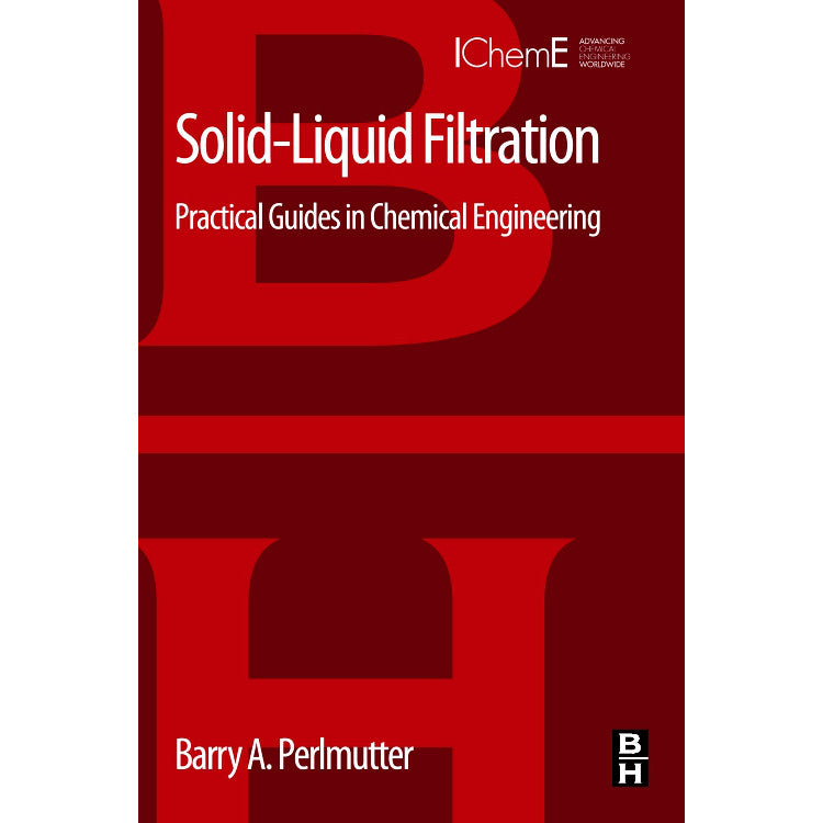 Solid-Liquid Filtration, 1st Edition 2015
