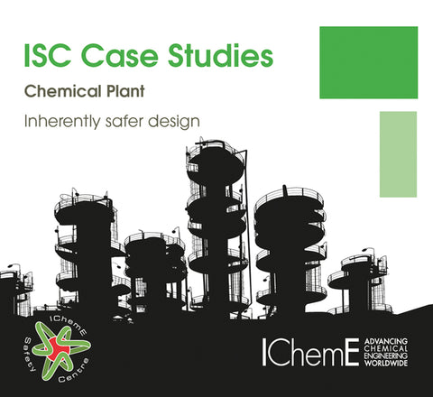 IChemE Safety Centre Case Studies - Chemical Plant